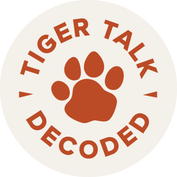 tiger talk decoded 